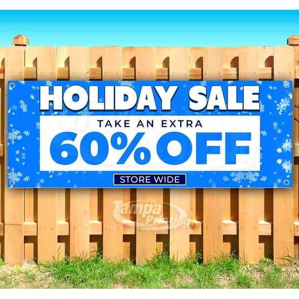 Holiday Specials 60% 13 oz Banner Heavy-Duty Vinyl Single-Sided with Metal Grommets Holiday Specials 60% 13 oz Banner Heavy-Duty Vinyl Single-Sided with Metal Grommets